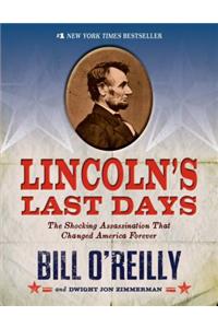 Lincoln's Last Days