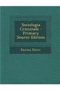 Sociologia Criminale