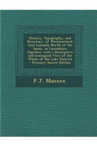 History, Topography, and Directory, of Westmorland