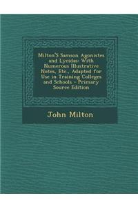 Milton's Samson Agonistes and Lycidas