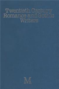 Twentieth-Century Romance and Gothic Writers
