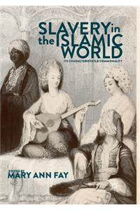 Slavery in the Islamic World