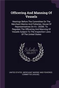 Officering And Manning Of Vessels