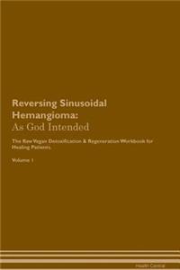 Reversing Sinusoidal Hemangioma
