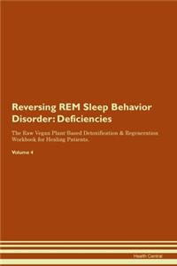 Reversing REM Sleep Behavior Disorder