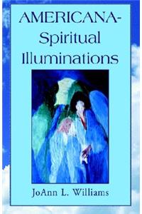 Americana - Spiritual Illuminations