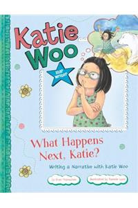 What Happens Next, Katie?