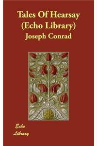 Tales of Hearsay (Echo Library)