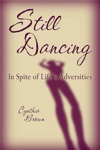 Still Dancing