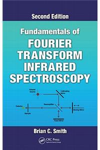 Fundamentals of Fourier Transform Infrared Spectroscopy