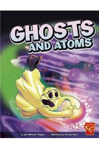 Ghosts and Atoms