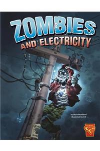 Zombies and Electricity