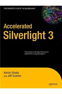 Accelerated Silverlight 3