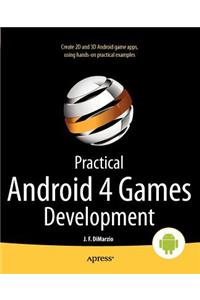 Practical Android 4 Games Development