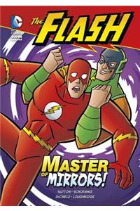 Flash: Master of Mirrors!