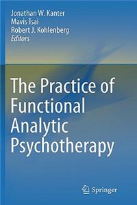 Practice of Functional Analytic Psychotherapy