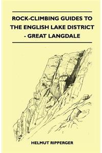 Rock-Climbing Guides to the English Lake District - Great Langdale