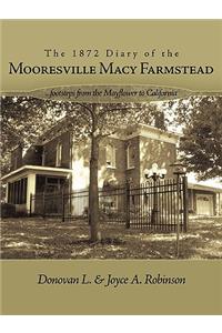 1872 Diary of the Mooresville Macy Farmstead