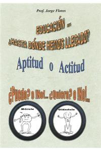 Educacion Hasta Donde Hemos Llegado?