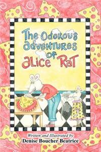 Odorous Adventures of Alice Rat