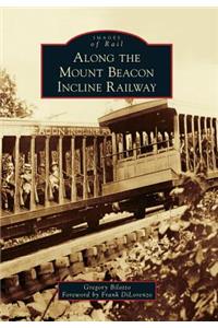 Along the Mount Beacon Incline Railway