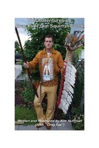 The Adventures of Gray Fox from Squirrel Creek