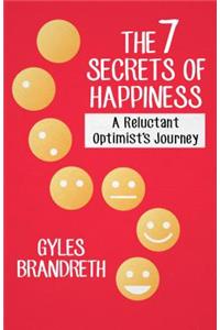 7 Secrets of Happiness