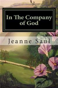 In The Company of God