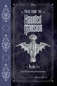 Tales from the Haunted Mansion: Volume I