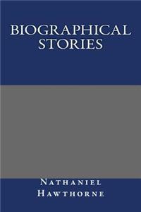 Biographical Stories