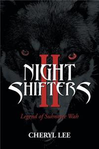 Night Shifters Ii
