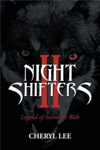 Night Shifters Ii