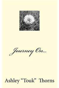 Journey On...