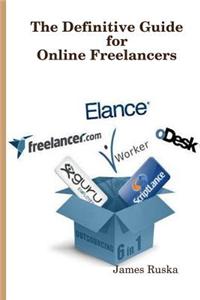 The Definitive Guide for Online Freelancers