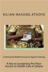 Community Health Insurance Agents Training