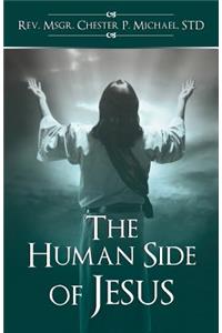 The Human Side of Jesus