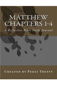 Matthew, Chapters 1-4