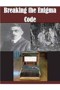 Breaking the Enigma Code