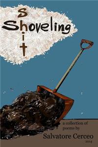 Shoveling Shit