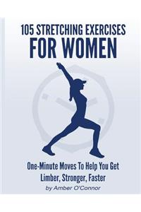 105 Stretching Exercises for Women