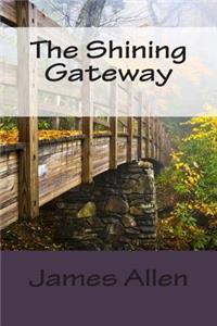 The Shining Gateway