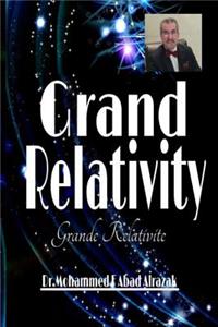 Grand Relativity