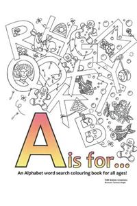 A is For...