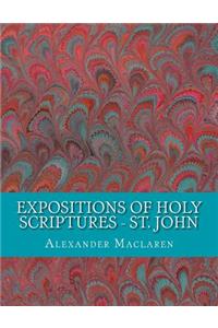 Expositions of Holy Scriptures - St. John