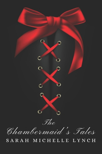 The Chambermaid's Tales