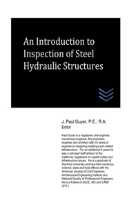 Introduction to Inspection of Steel Hydraulic Structures