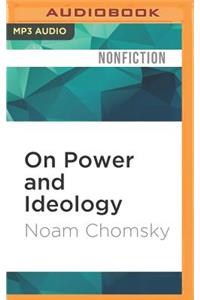 On Power and Ideology