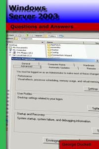 Windows Server 2003: Questions and Answers