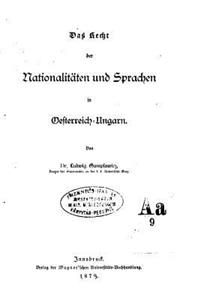 Recht der Nationalität und Sprachen in Oesterreich-Ungarn