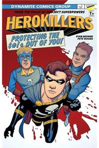 Project Superpowers: Hero Killers